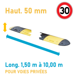 Ralentisseur 30 mm pour voies privées, pictogramme 30, segments jaune et gris, dimensions hauteur 50 mm et longueur variable 1,50 m à 10,00 m.